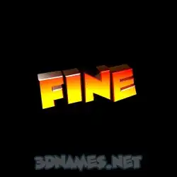 fine in Black Background style - 3D name wallpaper