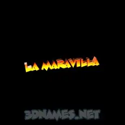 la maravilla in Black Background style - 3D name wallpaper