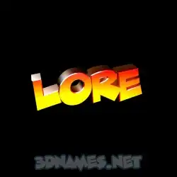lore in Black Background style - 3D name wallpaper