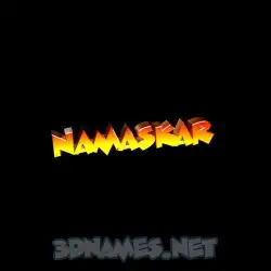 namaskar in Black Background style - 3D name wallpaper