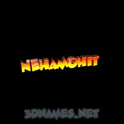 nehamohit in Black Background style - 3D name wallpaper