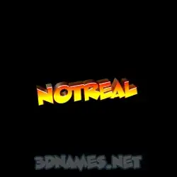 notreal in Black Background style - 3D name wallpaper