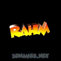 rahm in Black Background style - 3D name wallpaper