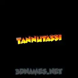 tannutassi in Black Background style - 3D name wallpaper