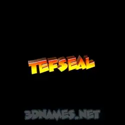 tefseal in Black Background style - 3D name wallpaper