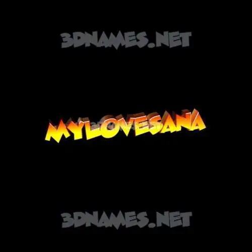 mylovesana in Black Background style - 3D name wallpaper mylovesana in Black Background style - 3D name wallpaper