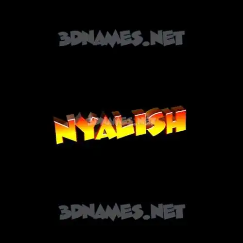 nyalish in Black Background style - 3D name wallpaper nyalish in Black Background style - 3D name wallpaper