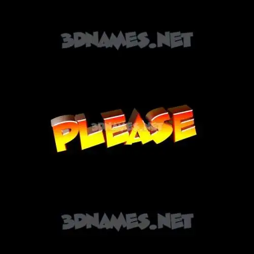 please in Black Background style - 3D name wallpaper please in Black Background style - 3D name wallpaper