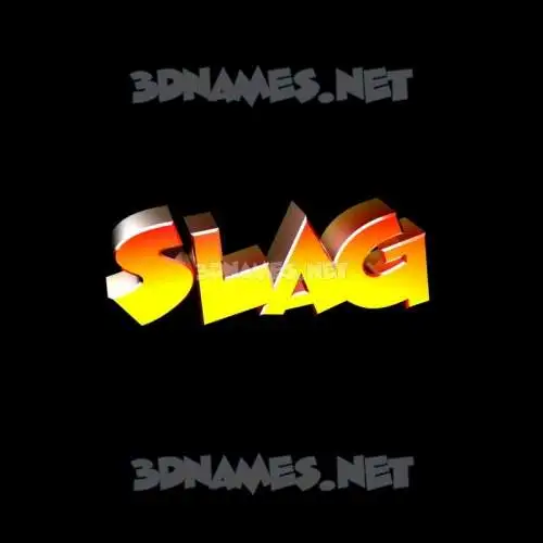 slag in Black Background style - 3D name wallpaper slag in Black Background style - 3D name wallpaper