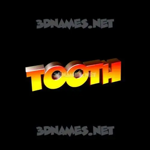 tooth in Black Background style - 3D name wallpaper