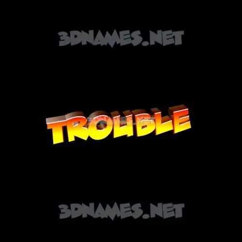 trouble in Black Background style - 3D name wallpaper