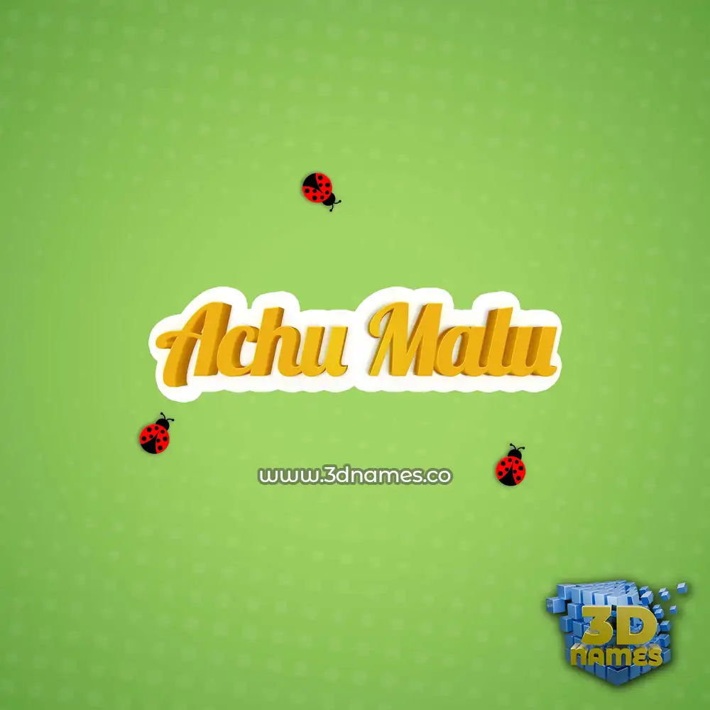 achu malu in Ladybugs style - 3D name wallpaper
