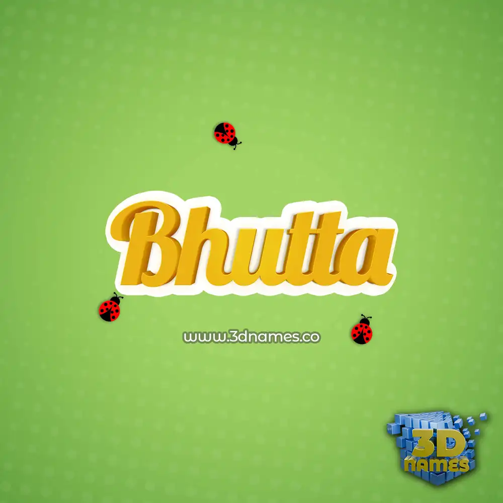 bhutta in Ladybugs style - 3D name wallpaper bhutta in Ladybugs style - 3D name wallpaper