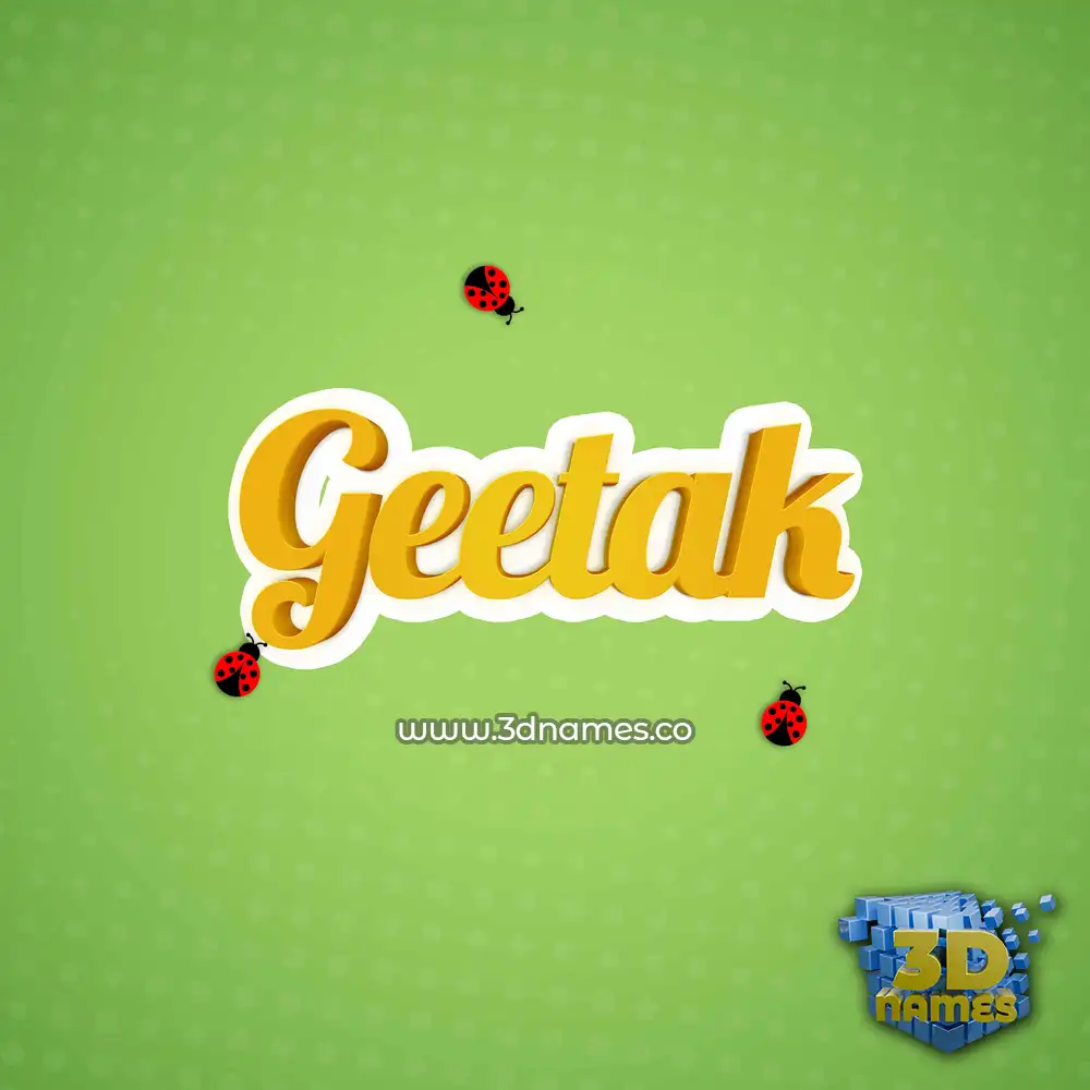 geetak in Ladybugs style - 3D name wallpaper geetak in Ladybugs style - 3D name wallpaper