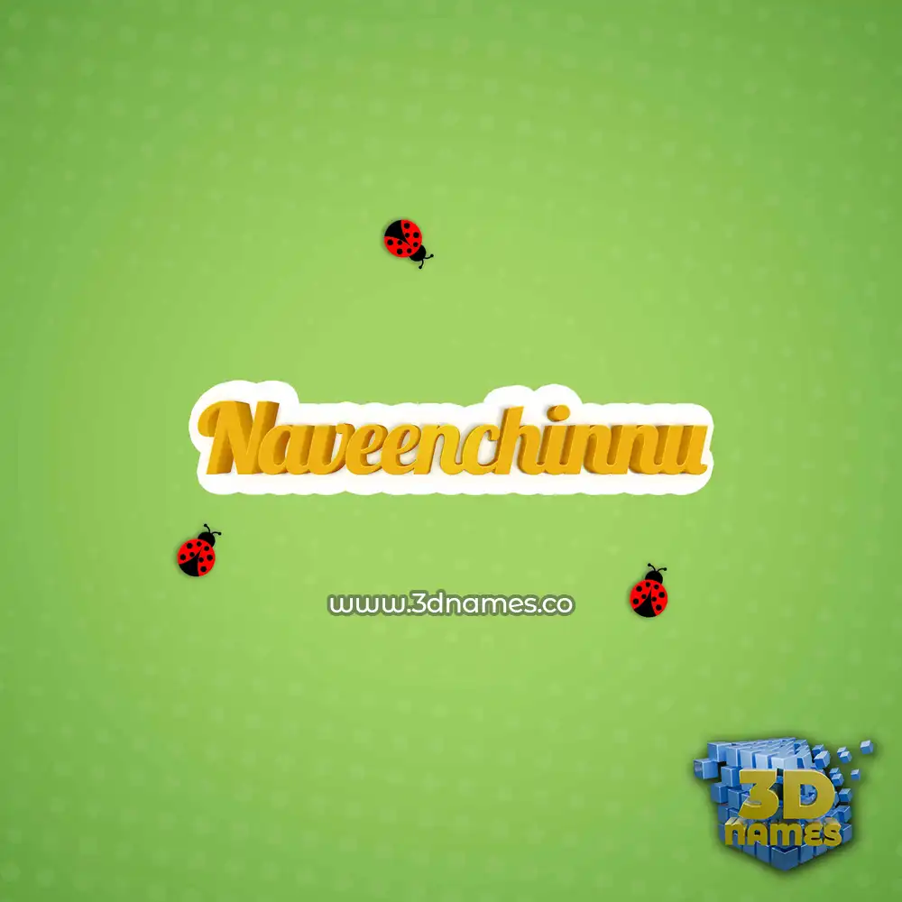 naveenchinnu in Ladybugs style - 3D name wallpaper
