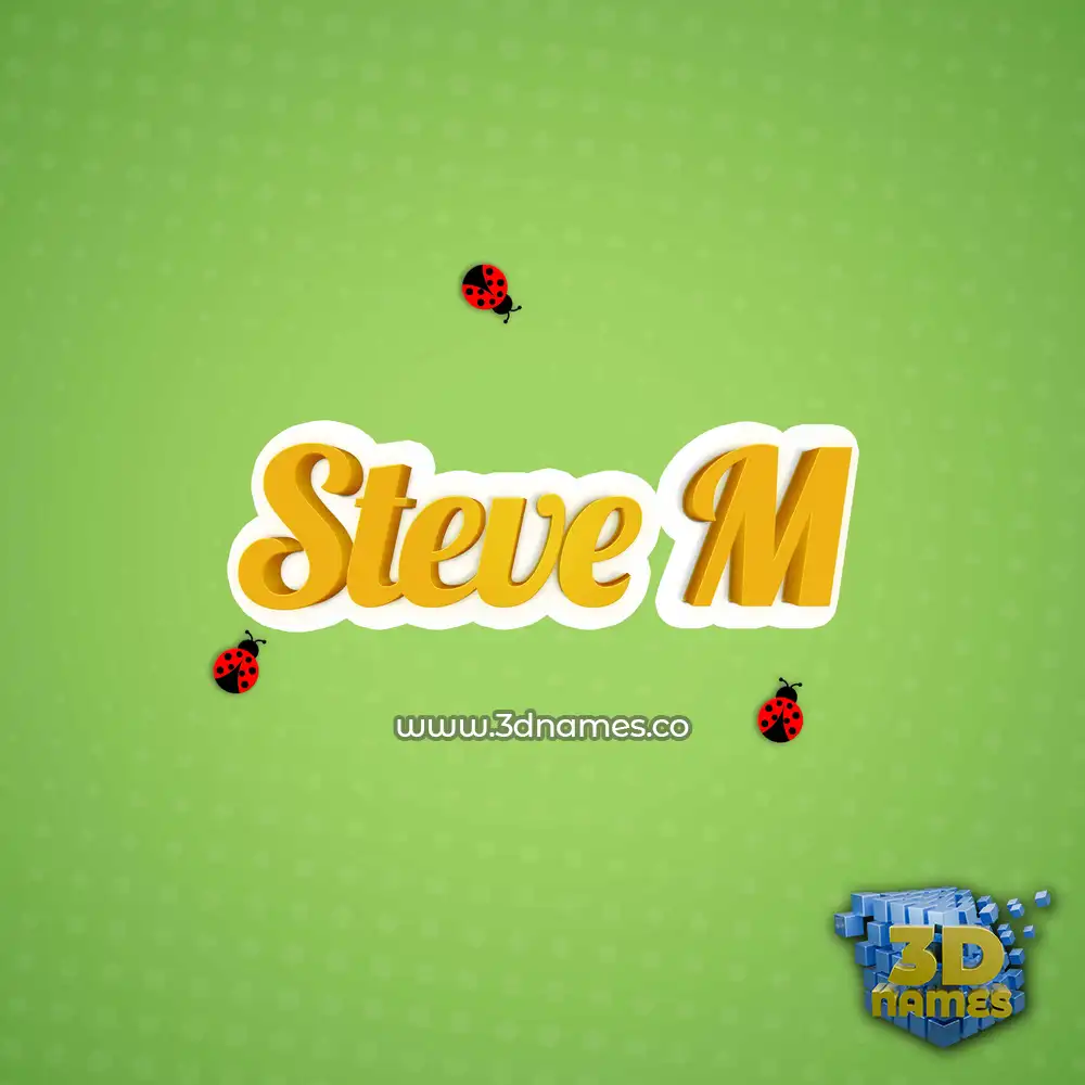 steve m in Ladybugs style - 3D name wallpaper steve m in Ladybugs style - 3D name wallpaper