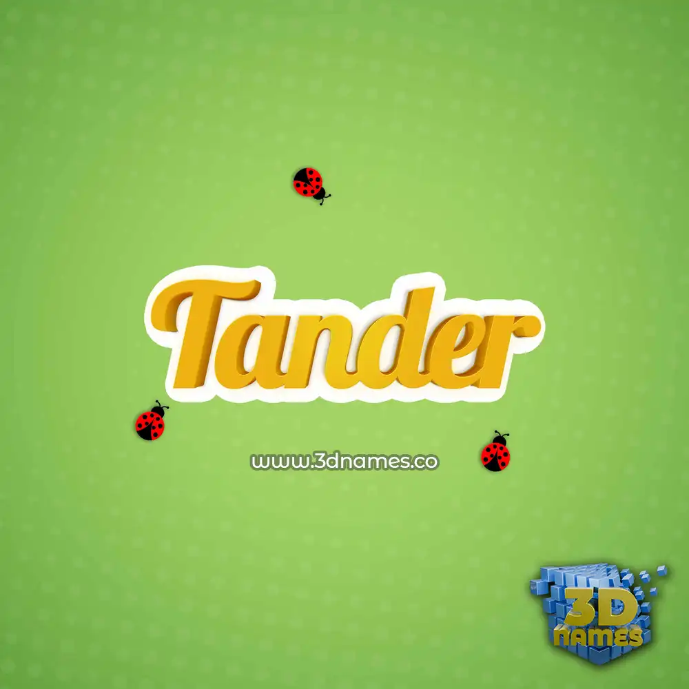 tander in Ladybugs style - 3D name wallpaper tander in Ladybugs style - 3D name wallpaper