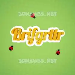 brifgrttr in Ladybugs style - 3D name wallpaper