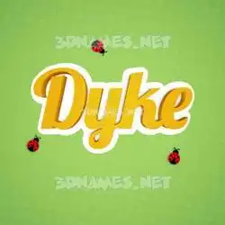 dyke in Ladybugs style - 3D name wallpaper