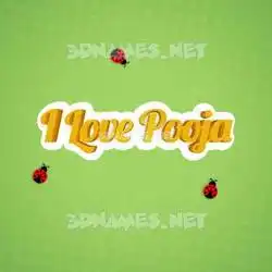 i love pooja in Ladybugs style - 3D name wallpaper