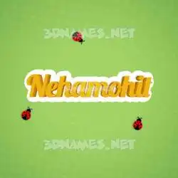 nehamohit in Ladybugs style - 3D name wallpaper