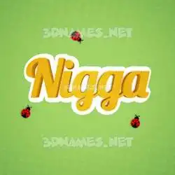 nigga in Ladybugs style - 3D name wallpaper