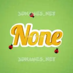 none in Ladybugs style - 3D name wallpaper