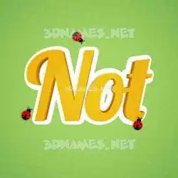 not in Ladybugs style - 3D name wallpaper