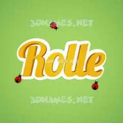 rolle in Ladybugs style - 3D name wallpaper
