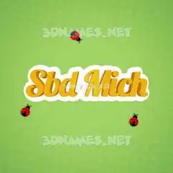 sbd mich in Ladybugs style - 3D name wallpaper