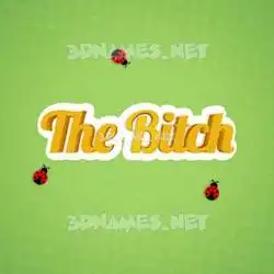 the bitch in Ladybugs style - 3D name wallpaper