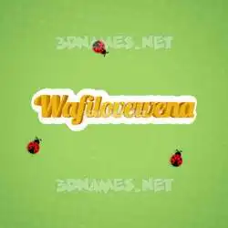 wafilovewena in Ladybugs style - 3D name wallpaper