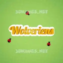 wolveriens in Ladybugs style - 3D name wallpaper