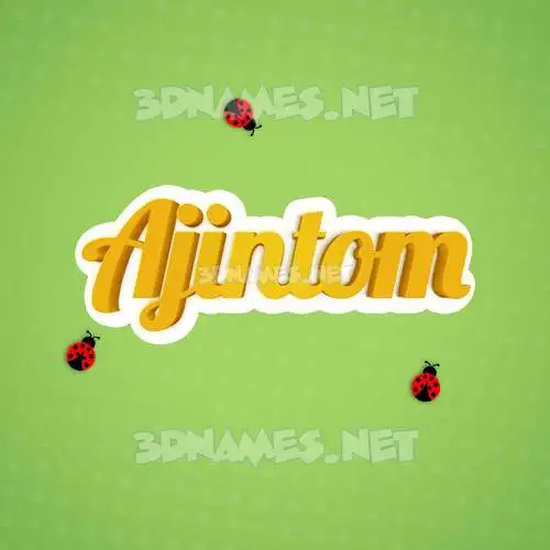 ajintom in Ladybugs style - 3D name wallpaper