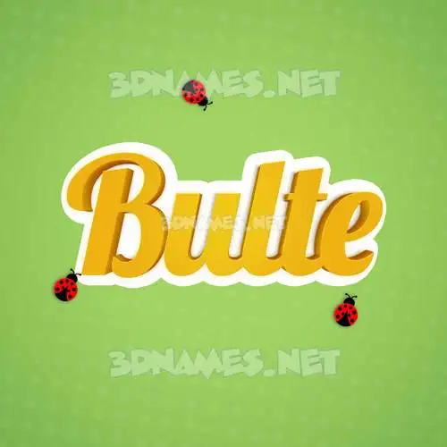 bulte in Ladybugs style - 3D name wallpaper bulte in Ladybugs style - 3D name wallpaper