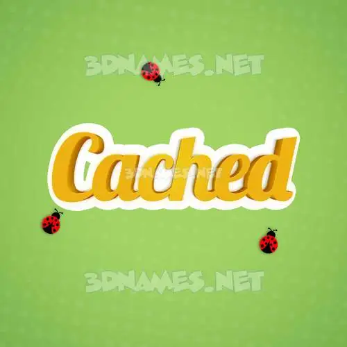 cached in Ladybugs style - 3D name wallpaper cached in Ladybugs style - 3D name wallpaper