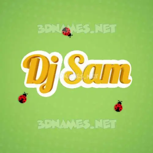 dj sam in Ladybugs style - 3D name wallpaper dj sam in Ladybugs style - 3D name wallpaper