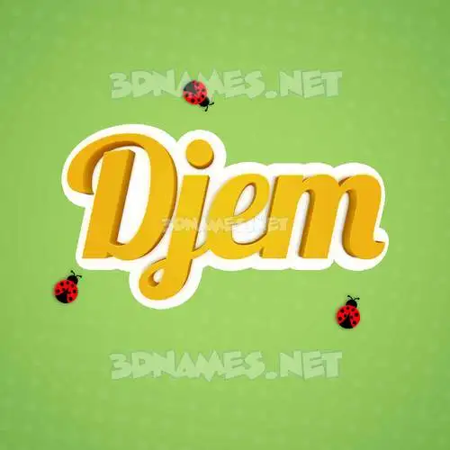 djem in Ladybugs style - 3D name wallpaper djem in Ladybugs style - 3D name wallpaper