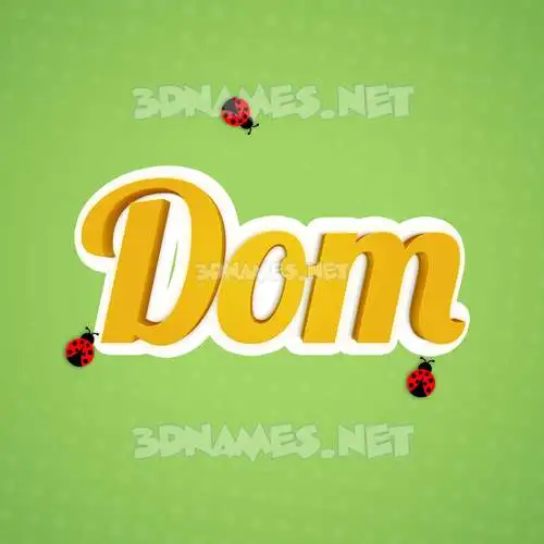dom in Ladybugs style - 3D name wallpaper dom in Ladybugs style - 3D name wallpaper