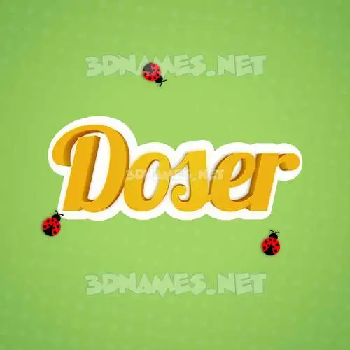 doser in Ladybugs style - 3D name wallpaper doser in Ladybugs style - 3D name wallpaper