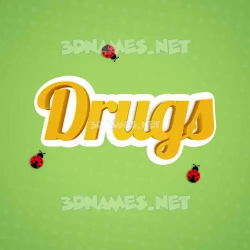 drugs in Ladybugs style - 3D name wallpaper drugs in Ladybugs style - 3D name wallpaper
