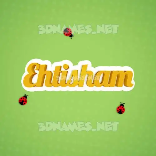 ehtisham in Ladybugs style - 3D name wallpaper