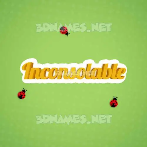 inconsolable in Ladybugs style - 3D name wallpaper