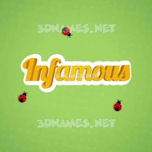 infamous in Ladybugs style - 3D name wallpaper infamous in Ladybugs style - 3D name wallpaper