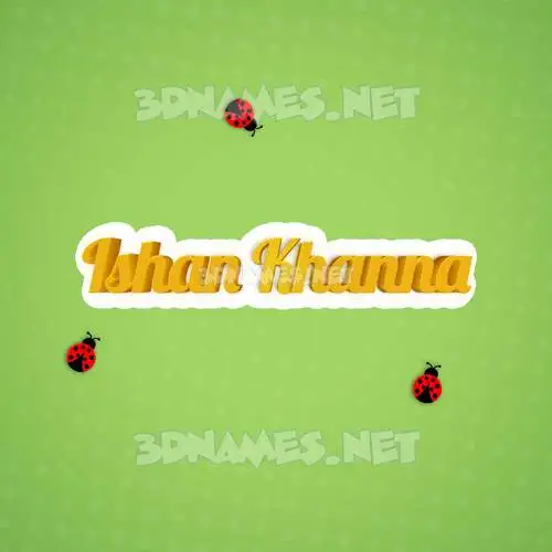 ishan khanna in Ladybugs style - 3D name wallpaper ishan khanna in Ladybugs style - 3D name wallpaper