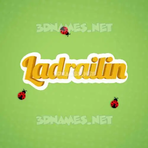 ladrailin in Ladybugs style - 3D name wallpaper ladrailin in Ladybugs style - 3D name wallpaper