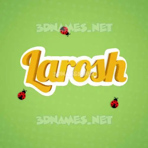 larosh in Ladybugs style - 3D name wallpaper