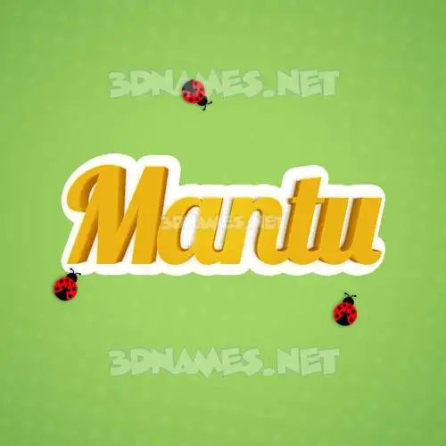 mantu in Ladybugs style - 3D name wallpaper mantu in Ladybugs style - 3D name wallpaper