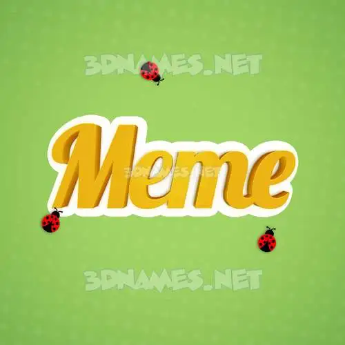 meme in Ladybugs style - 3D name wallpaper meme in Ladybugs style - 3D name wallpaper