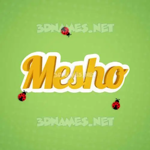 mesho in Ladybugs style - 3D name wallpaper mesho in Ladybugs style - 3D name wallpaper